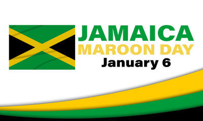 Maroon Day in Jamaica. January 6th. Celebrate the anniversary of the signing of the 1739 peace treaty with the British. Poster, card, banner, background design. 