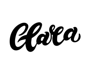 Clara. Woman's name. Hand drawn lettering. Vector illustration. Best for Birthday banner