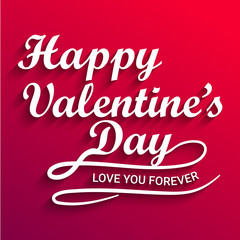 Valentines Day elegant hand text banner. Valentine greeting card template with calligraphy happy valentine`s day and heart on background. Vector illustration