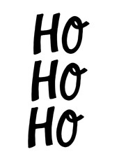  letter ho ho ho isolated on white. Christmas card 
