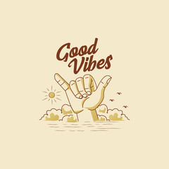 good vibe hand sign. thumb and pinkie sign. t-shirt graphics, vectors, retro vintage hand drawn