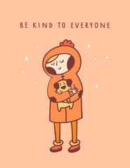 Cute little girl holding puppy dog. Be kind to everyone. Animal lover. Baby and home pet. Childish vector cartoon illustration in doodle style for poster, print, card, decoration or textile