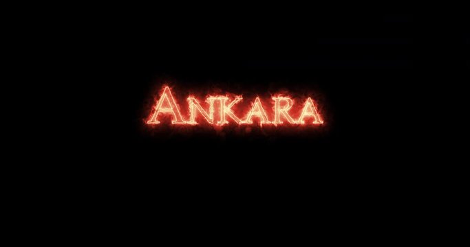 Ankara written with fire. Loop
