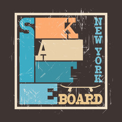 Skateboard typography graphics. Concept in grunge style for print production. T-shirt fashion Design.