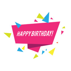 Happy Birthday Trendy monomal holiday design with triangles.