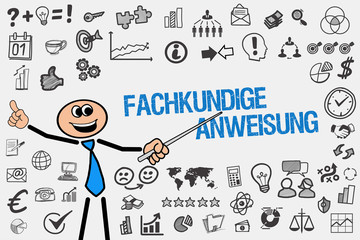 Fachkundige Anweisung