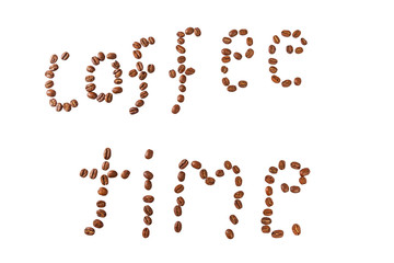 Lined with coffee beans inscription "Coffee Time". Isolated over white background.