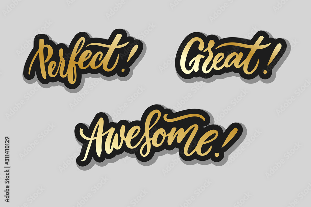 Wall mural perfect, great, awesome hand drawn positive inspirational lettering phrase