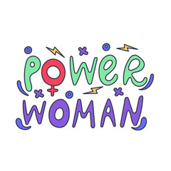 Lettering drawn by hand the power of women. Strength and ability of women. International Women's Day. Feminism and gender equality. Vector editable illustration