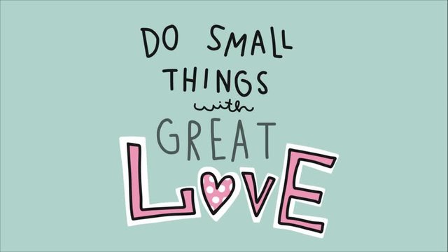 Do small things with great love word illustration pink and blue pastel tone