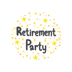 Happy Retirement card hand drawn on white background.