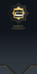 Gold Black Mecca Makkah Al Mukarramah Background for Islam Moslem Hajj Peace All the World