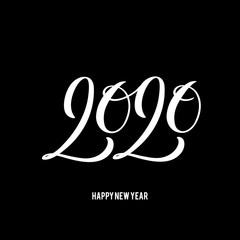 2020 Happy New Year poster with hand drawn lettering composition. Seasonal flyers and greetings cards for Christmas holydays. Vector illustration.