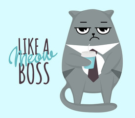 Grumpy cat character boss with mug business cards with funny quotes lettering. Cartoon flat style  ideal for cards posters, social media.