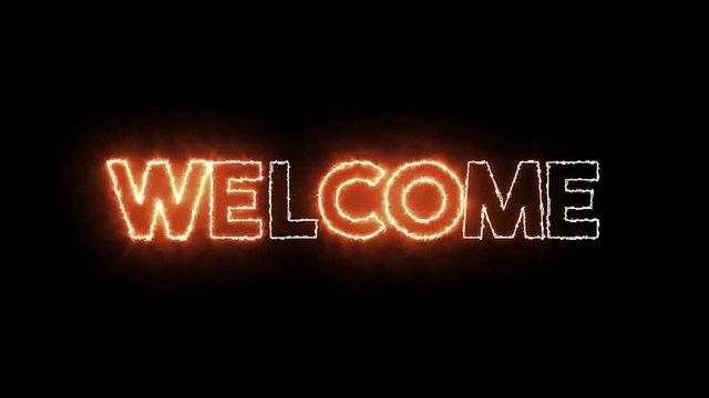 Fire style, burning text of "Welcome". Greetings letter, banner for saying hi.