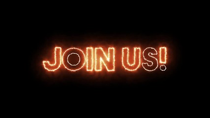 Neon fire style, burning letter of "JOIN US". Hiring concept. - Powered by Adobe