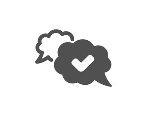 Approved comic sign. Check mark icon. Speech bubble chat symbol. Classic flat style. Simple approved icon. Vector