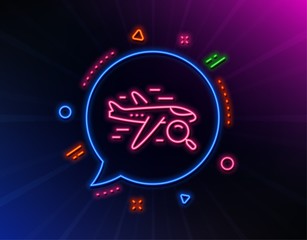 Fototapeta na wymiar Search flight line icon. Neon laser lights. Find travel sign. Magnify glass. Glow laser speech bubble. Neon lights chat bubble. Banner badge with search flight icon. Vector