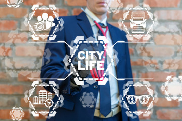 City Life Business Finance Health Success Concept. Businessman touches and monitoring stethoscope to city life words button on virtual screen.