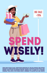 Spend wisely poster vector template. Addiction to shopping overcoming. Brochure, cover, booklet page concept design with flat illustrations. Advertising flyer, leaflet, banner layout idea