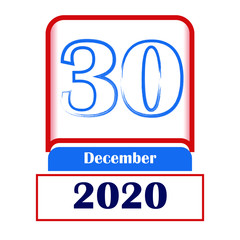 Fototapeta premium 30 December 2020. Vector flat daily calendar. Date, month.