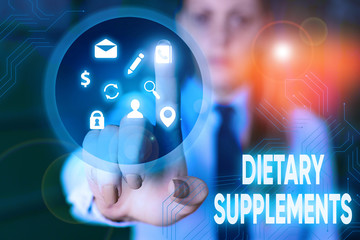 Conceptual hand writing showing Dietary Supplements. Concept meaning Product taken orally intended...