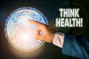 Conceptual hand writing showing Think Health. Concept meaning state of complete physical mental and...
