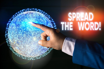 Conceptual hand writing showing Spread The Word. Concept meaning share the information or news using social media Elements of this image furnished by NASA