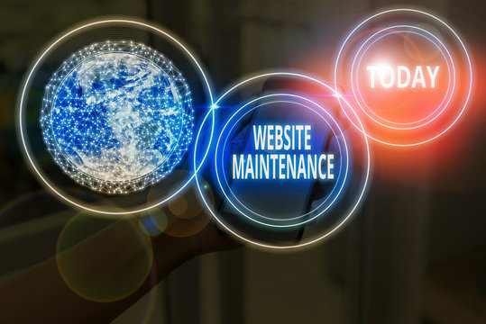 Text sign showing Website Maintenance. Business photo text act of regularly checking your website for issues Elements of this image furnished by NASA