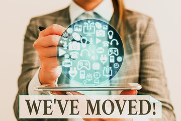 Word writing text We Ve Moved. Business photo showcasing having strong feelings sadness or sympathy has said or done