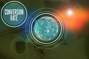 Text sign showing Conversion Rate. Business photo showcasing number of visitors to a website that meet the desired goal Elements of this image furnished by NASA