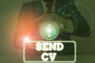 Conceptual hand writing showing Send Cv. Concept meaning pass resume to identify the skills or talents specific to the job