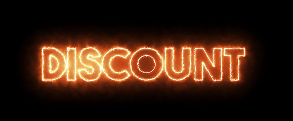 Fire style, burning text of "DISCOUNT". Promotion and sale concept, offer with fireplace.