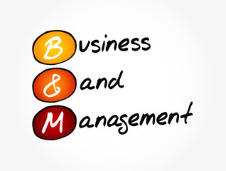 B and M - Business and Management acronym, business concept background
