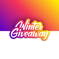 Winter Giveaway, Contest text with colorful borders and background. Perfect for advertisement, intro, outro, social media post and invitation.