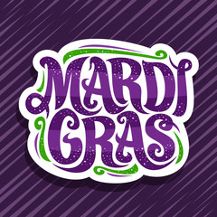 Vector logo for Mardi Gras carnival, cut paper badge with design flourishes and curly calligraphic font, decorative signage with original brush type for words mardi gras on purple striped background.