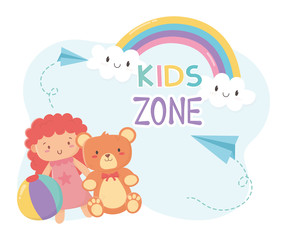 kids zone, teddy bear and pink little doll