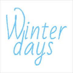 Winter days lettering with scribbles on a white background