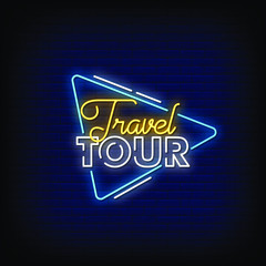Obraz premium Travel Tour Neon Signs Style Text Vector