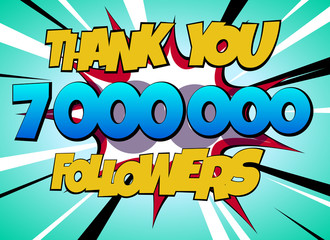 Thank You 7000000 followers Comics Banner
