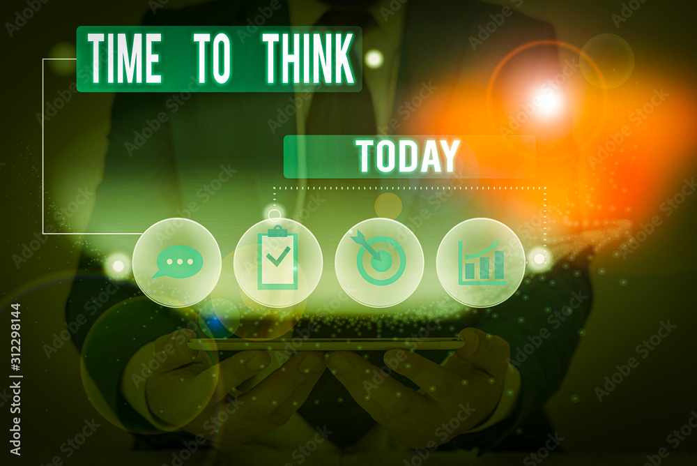 Poster writing note showing time to think. business concept for reconsider some things reflection time mome