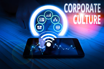 Text sign showing Corporate Culture. Business photo text pervasive values and attitudes that...