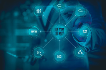 Handwriting text writing Dear Future I Am Ready. Conceptual photo Confident to move ahead or to face the future Picture photo system network scheme modern technology smart device