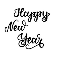 Happy New Year. Handwritten lettering isolated on white background. Vector illustration for greeting cards, posters, web banners and much more.