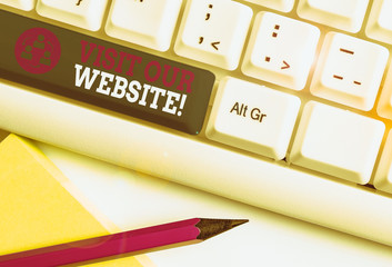 Conceptual hand writing showing Visit Our Website. Concept meaning visitor who arrives at web site...