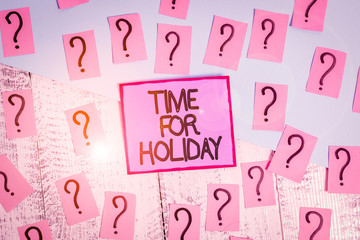 Handwriting text Time For Holiday. Conceptual photo telling someone that this moment for resting Summer Beach Scribbled and crumbling papers with thick cardboard above wooden table