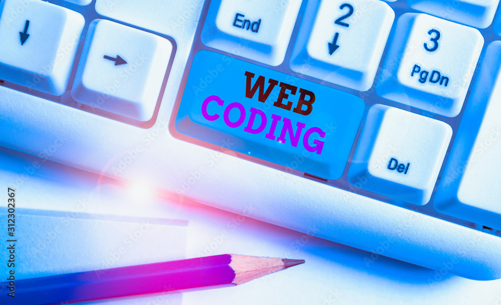 Poster word writing text web coding. business photo showcasing work involved in developing a web site for t