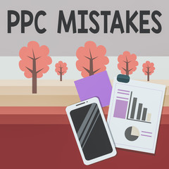 Writing note showing Ppc Mistakes. Business concept for judgment that is misguided or wrong in pay per click scheme Layout Smartphone Sticky Notes with Pie Chart and Bar Graph