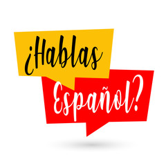 ¿ Hablas español ? - obrazy, fototapety, plakaty