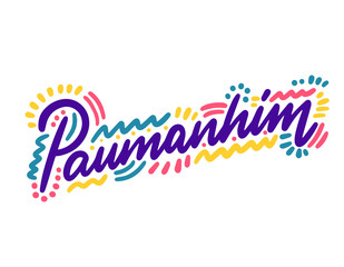 Paumanhim! Hand Lettering word in Philippine - Sorry. Handwritten modern brush typography sign. Greetings for icon, logo, badge, cards, poster, banner, tag. Vector illustration
